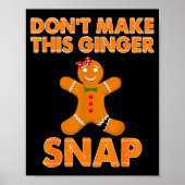 Don't Make This Ginger Snap Funny Joke Cookie Bake ポスター (正面)