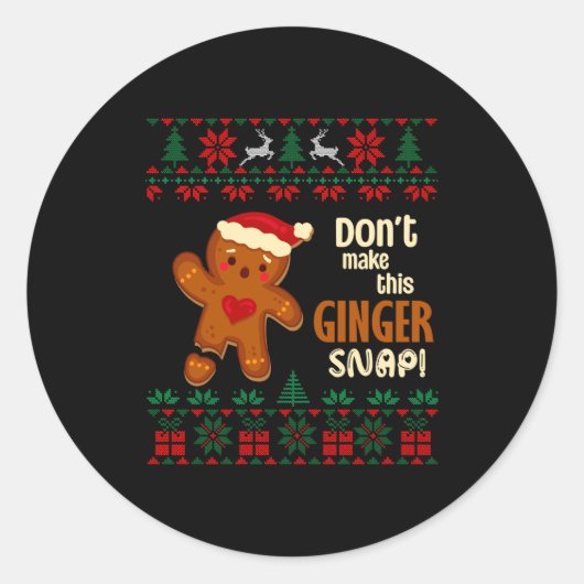 Don't Make This Ginger Snap Redhead Ugly Christmas ラウンドシール (正面)