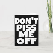 Don't Me Off Funny Saying Sarcastic Novelty T-s  カード (正面)