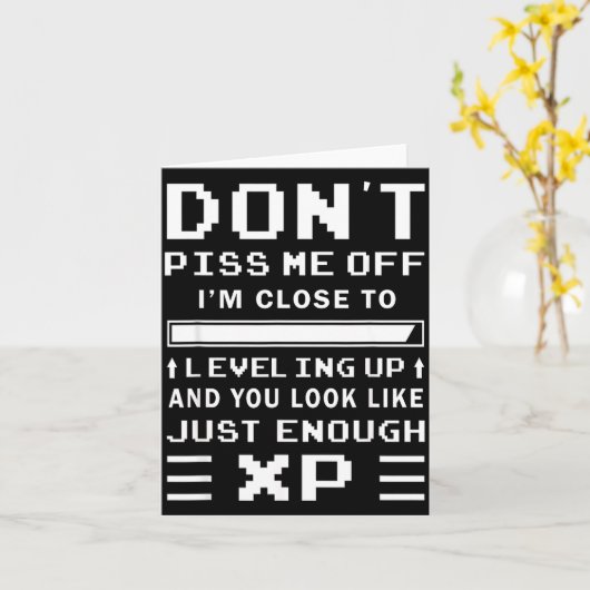 Don't Me Off I'm Close To Leveling Up Funny Gamer カード (黄色い花)