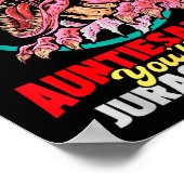 Don't Mess With Auntiesaurus - Aunty Auntie Gender ポスター (角)