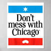 Don't Mess With Chicago  ポスター (正面)