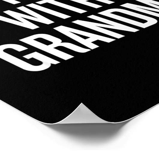 Dont Mess With Grandma  ポスター (角)