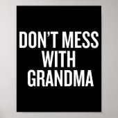 Dont Mess With Grandma  ポスター (正面)