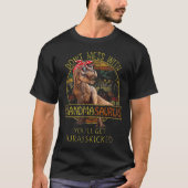 Don't Mess With Grandmasaurus You'll Get Jurkicked Tシャツ (正面)