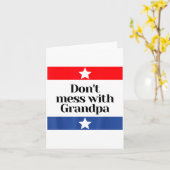 Don't Mess With Grandpa Texas Dad Granddad Grandfa カード (黄色い花)