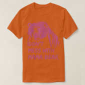 Don't Mess with Mama Bear Tシャツ (デザイン正面)