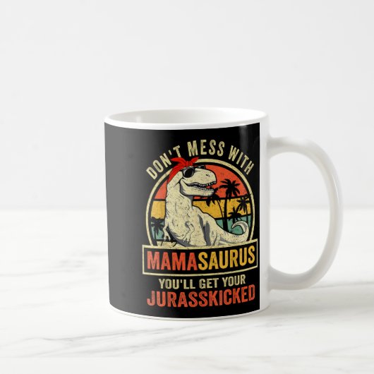 Dont Mess With Mamasaurus Youll Get Jurkicked Moth コーヒーマグカップ (右)