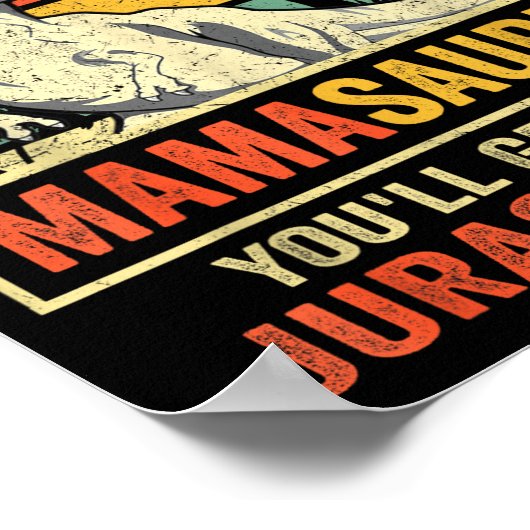 Dont Mess With Mamasaurus Youll Get Jurkicked Moth ポスター (角)