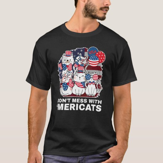 Don't Mess With Mericats Usa Tシャツ (正面)