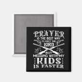 Don't Mess With My Kids! Mom  マグネット (正面/裏面)