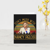 Don't Mess With Nancy Pelosi カード (黄色い花)