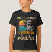 Don't Mess With Nephewsaurus You'll Get Jurkicked  Tシャツ (正面)