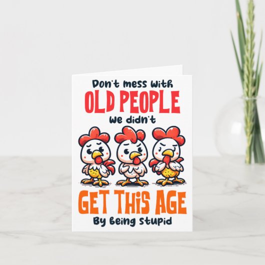 Dont Mess With Old People  カード (正面)