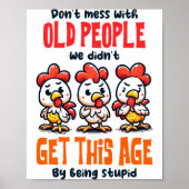 Dont Mess With Old People ポスター (正面)