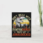 Don't Mess With Pawpawsaurus You'll Get Jurkicked  カード (正面)