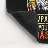 Don't Mess With Pawpawsaurus You'll Get Jurkicked  マウスパッド (コーナー)