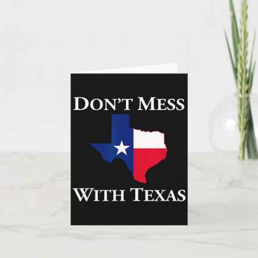 Don't Mess With Texas State Pride Shirt  カード (正面)