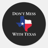 Don't Mess With Texas State Pride Shirt  ラウンドシール (正面)