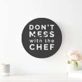Don't Mess with the Chef ラージ壁時計 (ホーム)