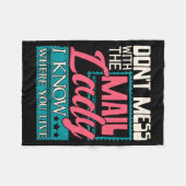 Don't Mess With The Mail Lady - Mailwoman Mail Car フリースブランケット (正面(横))