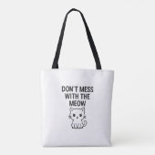 Don't Mess With the Meow Bags トートバッグ (裏面)