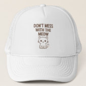 Don't Mess With the Meow Baseball Hat キャップ (正面)
