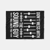 Don't Mess With The Sound Guy, Funny Sound Enginee フリースブランケット (正面(横))