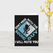 Don't Mess With The Sound Guy Sound Engineer カード (黄色い花)