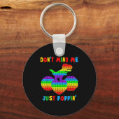 Don't Mind Me Just Pn' Funny T-rex Fidget Sensory キーホルダー (正面)