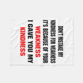 Dont Mistake My Kindness For Weakness  フリースブランケット (正面(横))