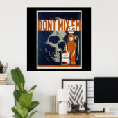 Don't Mix 'Em - ポスター (ホームオフィス)