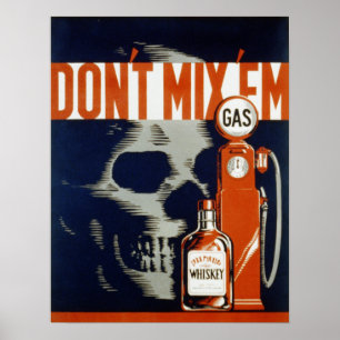 Don't Mix Em-Don't Drink and Drive ポスター