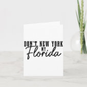 Don't New York My Florida Funny Florida Pride カード (正面)