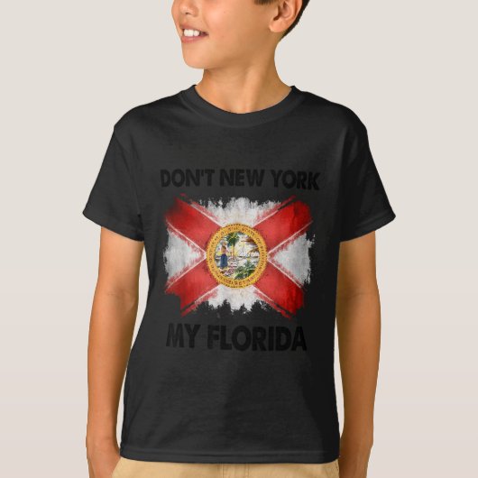Don't New York My Florida  Tシャツ (正面)