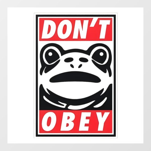 Don't Obey Funny Frog Resist No King USA ウィンドウサイン (シート)