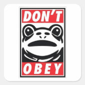 Don't Obey Funny Frog Resist No King USA スクエアシール (正面)