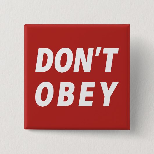 Don't Obey Portland Frog Protest 缶バッジ (正面)