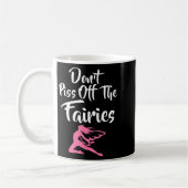 Don't Off The Fairies Fairytale Fantasy Fairy  コーヒーマグカップ (左)