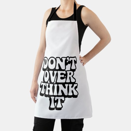 Don't Over Think It! エプロン (インサイチュ)