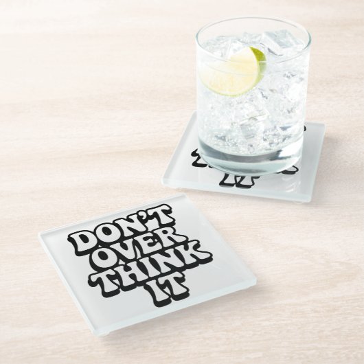 Don't Over Think It!  ガラスコースター (アングル)