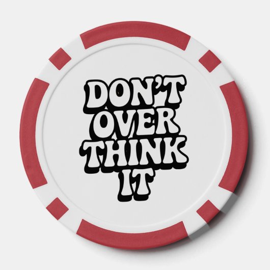 Don't Over Think It! ポーカーチップ (裏面)