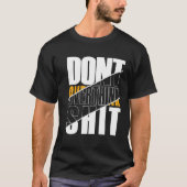 Don't Overthink Modern Classic Graphic T-shirt Tシャツ (正面)