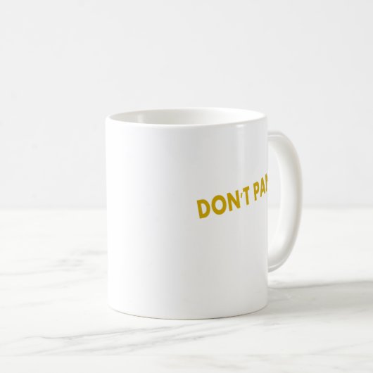 Don't Panicおもしろい引用文 コーヒーマグカップ (正面右)