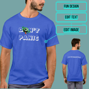 Don't Panicエイリアンカスタマイズ可能T型 Tシャツ