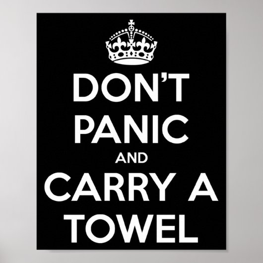 Dont Panic And Carry A Towel  ポスター (正面)