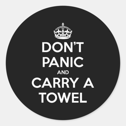 Dont Panic And Carry A Towel  ラウンドシール (正面)
