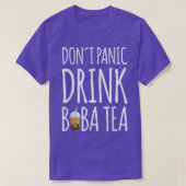 Dont Panic Drink Boba Tea Bubble Tea Tシャツ (デザイン正面)