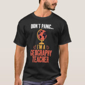 Dont Panic Im地理先生地理学者 Tシャツ (正面)