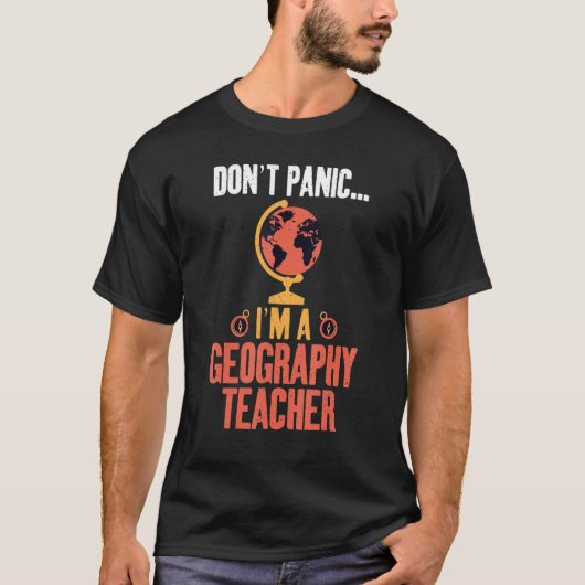 Dont Panic Im地理先生地理学者 Tシャツ (正面)